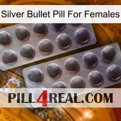 Silver Bullet Pill For Females 31